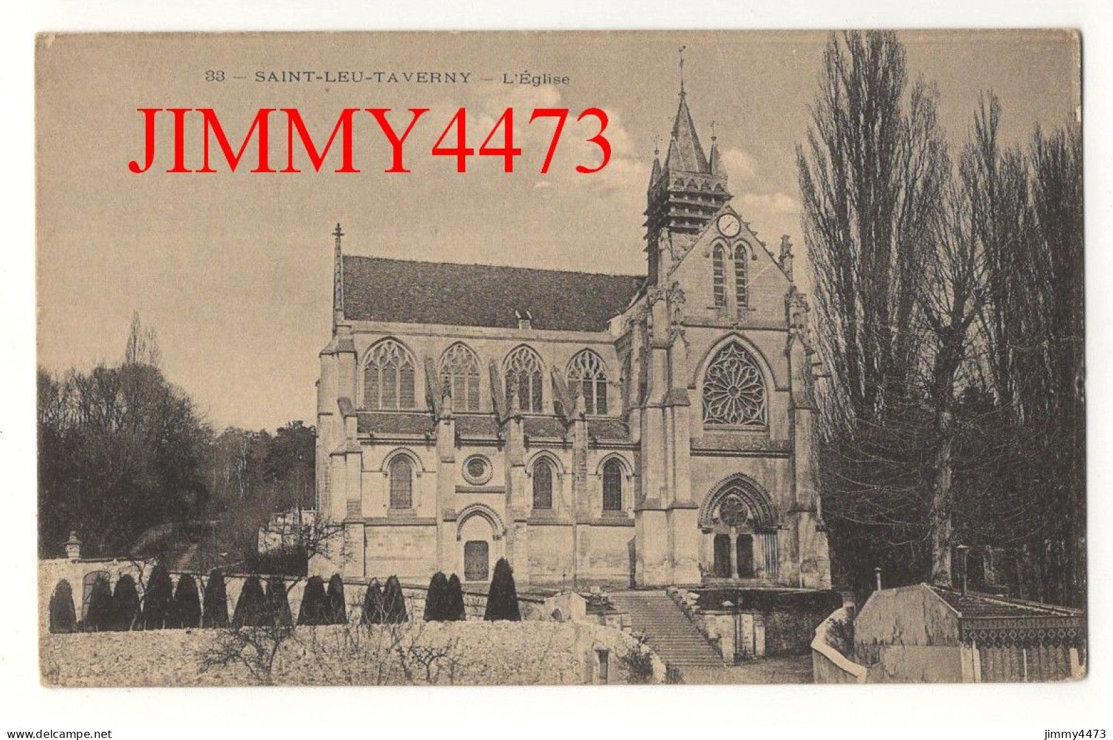 CPA - SAINT-LEU-TAVERNY En 1906 - L'Eglise - N° 33 - - Saint Leu La Foret