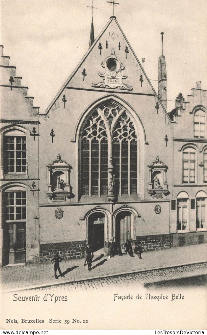 BELGIQUE - Ypres - Souvenir D'Ypres - Façade De L'hospice Belle - Carte Postale Ancienne - Ieper