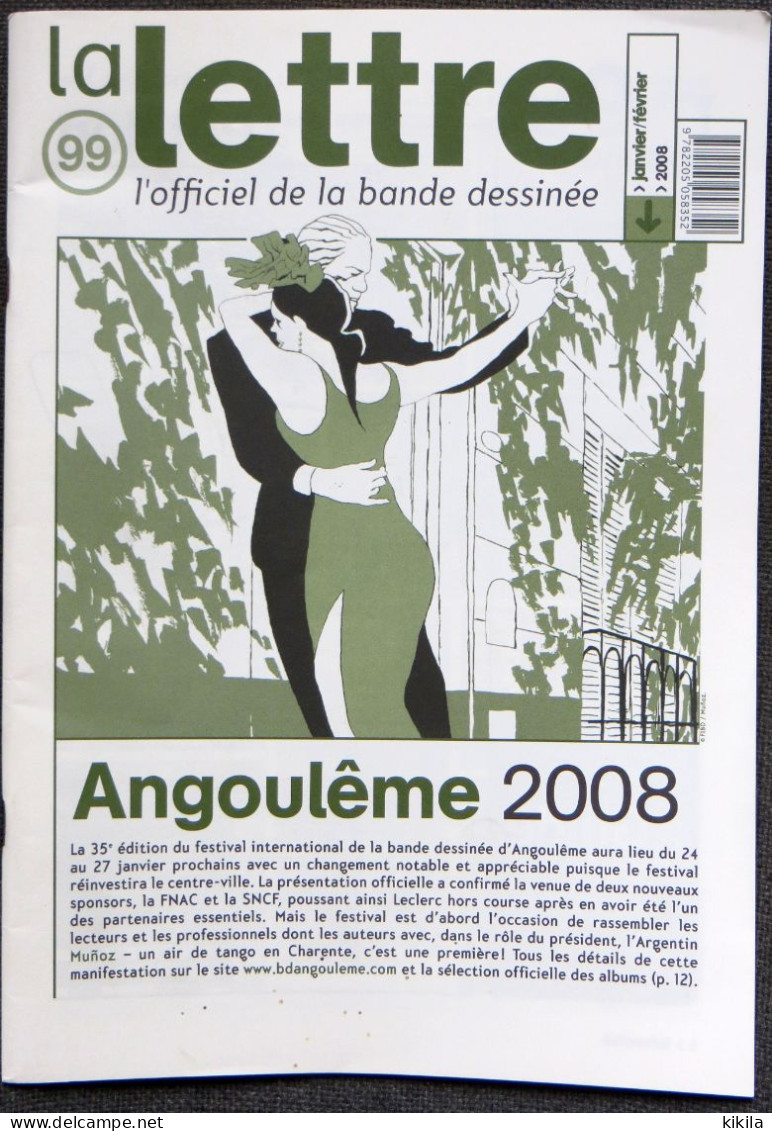 LA LETTRE De Dargaud L'Officiel De La Bande Dessinée N° 99 Janvier Février 2008 Angoulême 35° Munoz   Crémèr  Arleston - Lettre De Dargaud, La