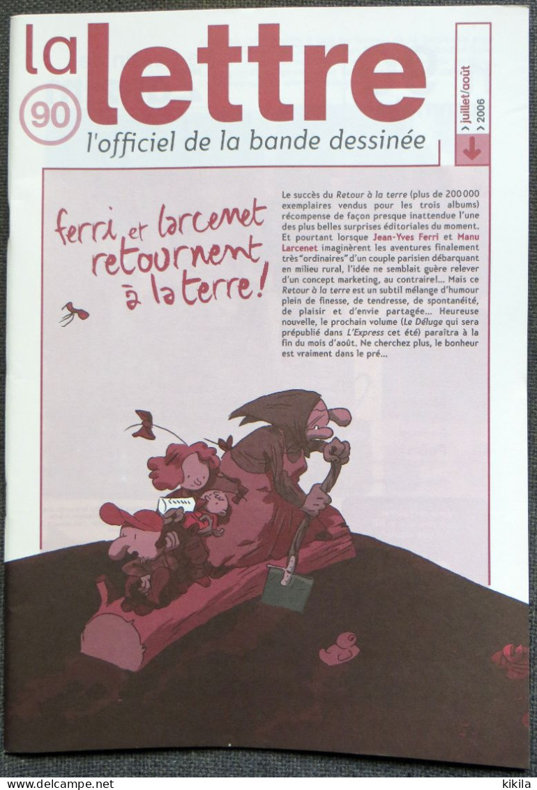 LA LETTRE De Dargaud L'Officiel De La Bande Dessinée N° 90 Juillet Août 2006 Jean Yves Ferri Et Manu Larcenet Le Déluge* - Lettre De Dargaud, La