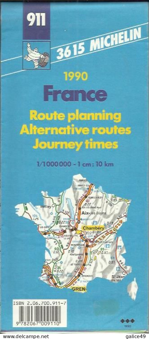 Carte Routière Michelin N°911 Grands Itinéraires -  Itinéraires Bis - Temps De Parcours - Année 1990.. - Strassenkarten