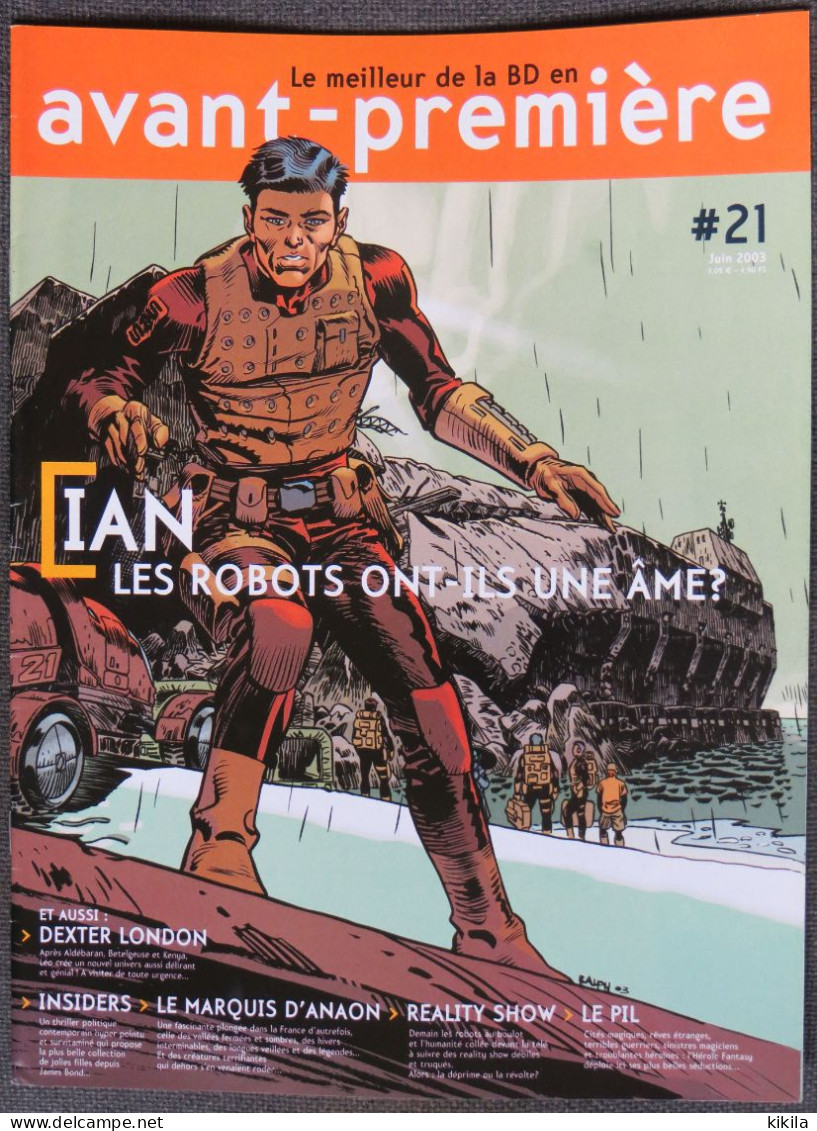 AVANT-PREMIÈRE N° 21 Juin 2003 Le Meilleur De La BD -Ian  Un Singe électrique Meyer / Vehlman  -Dexter London La  * - Altri & Non Classificati