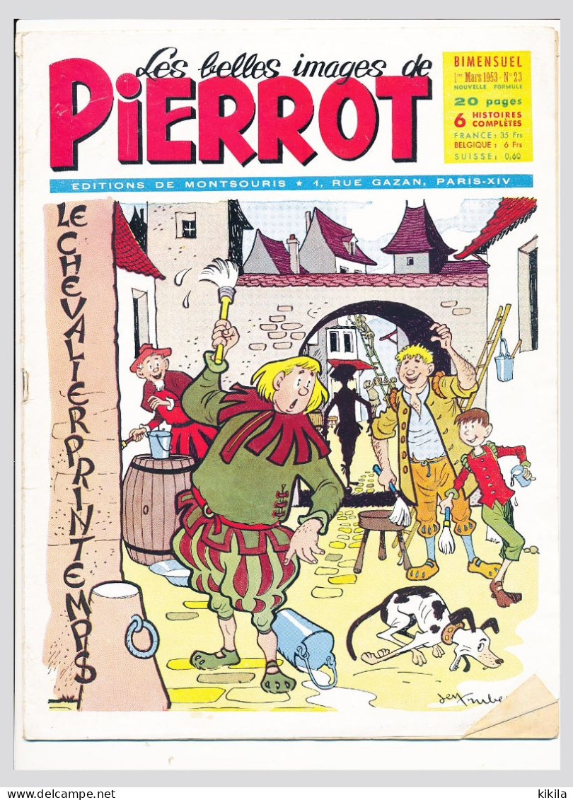 Les Belles Images De PIERROT Journal N° 23 1er Mars 1953 Cri Cri Nano Et Nanette Zig Et Puce Oncle Lapinos Topolino* - Pierrot