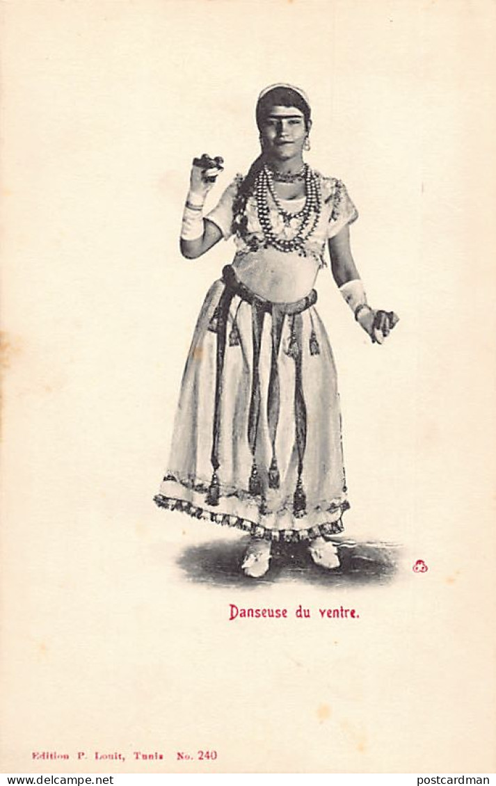 TUNISIE - Scènes & Types - Danseuse Du Ventre - Ed. P. Louit 240 - Tunisia