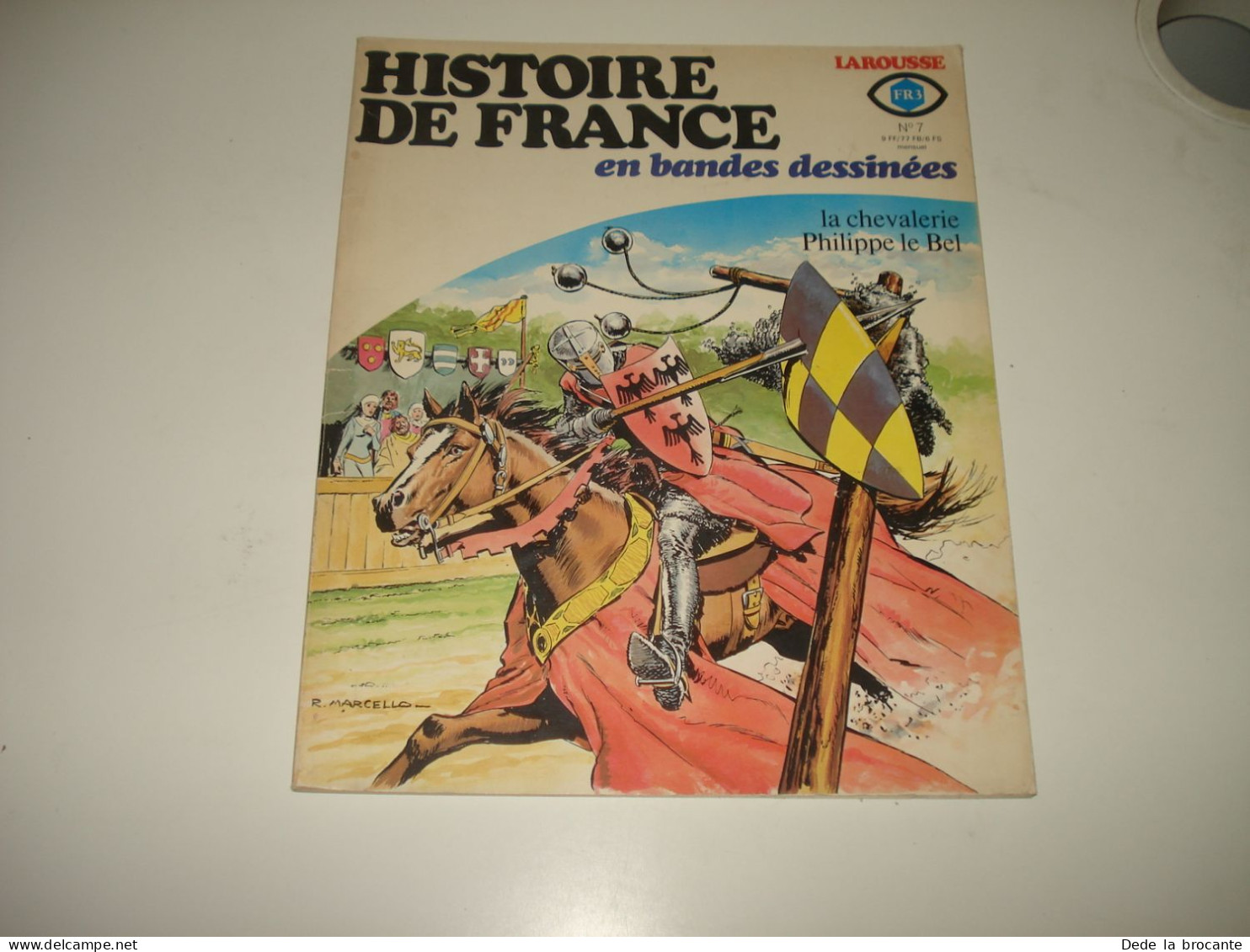 C55(2) / Histoire De France En BD 7 - La Chevalerie Philippe Le Bel - EO De 1977 - Autres & Non Classés