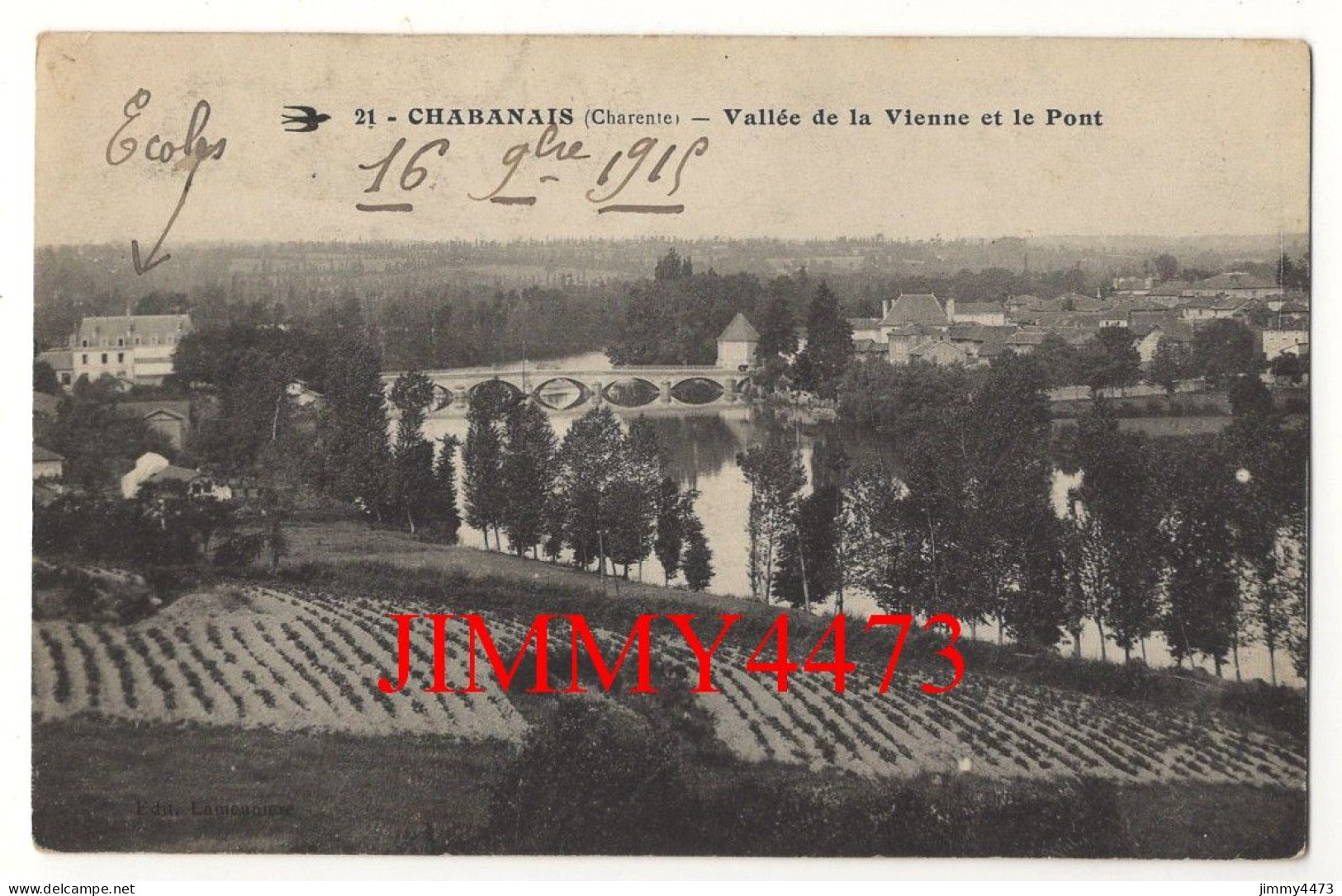 CPA - CHABANAIS En 1915 - Vallée De La Vienne Et Le Pont ( Arr. De Confolens Charente ) N° 21 - Edit. La Mouette - Confolens