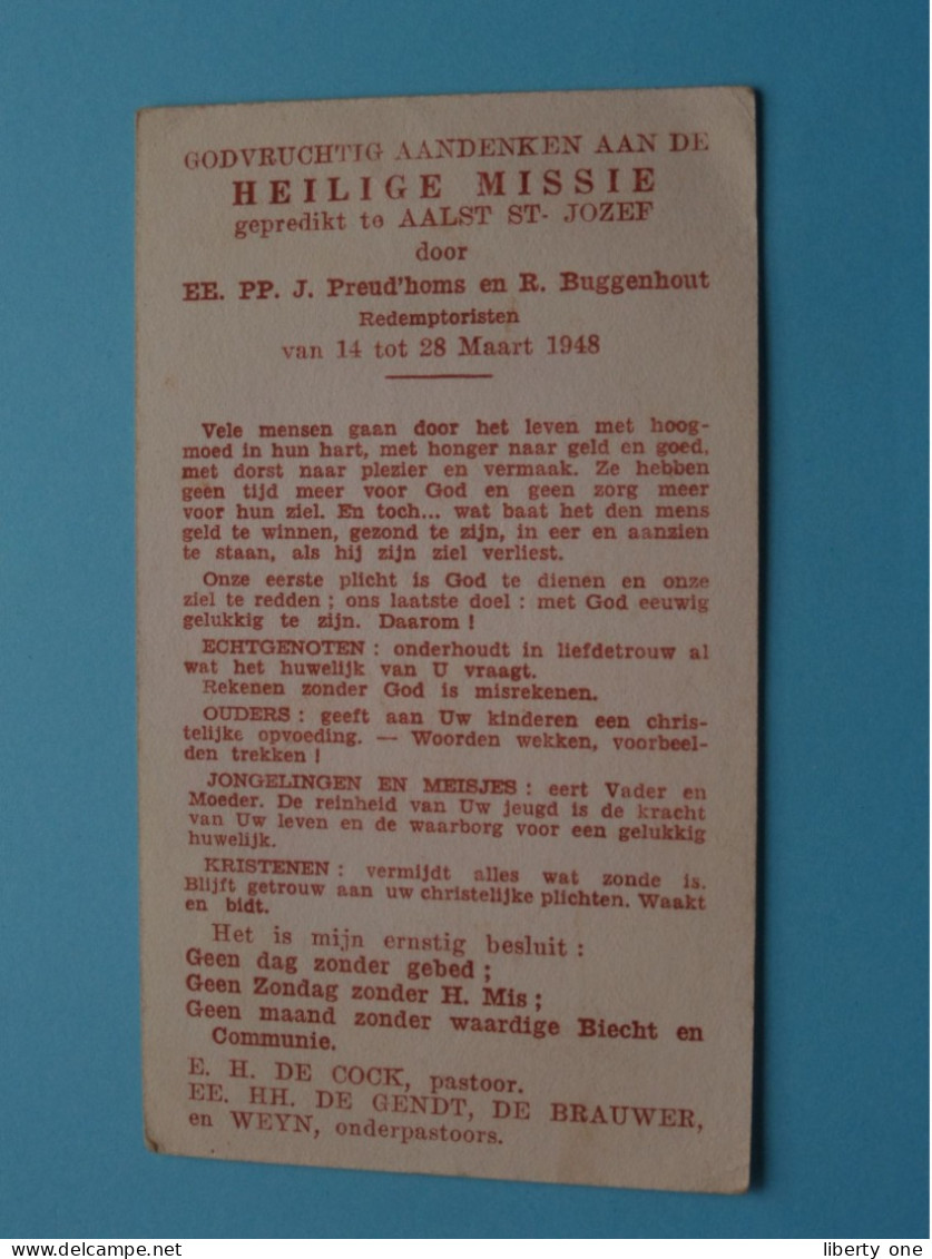 Heilige Missie Gepredikt Te AALST St. JOZEF Door EE. PP. J. Preudhomme En R. Buggenhout Van 14 Tot 28 Maart 1948 ! - Religión & Esoterismo