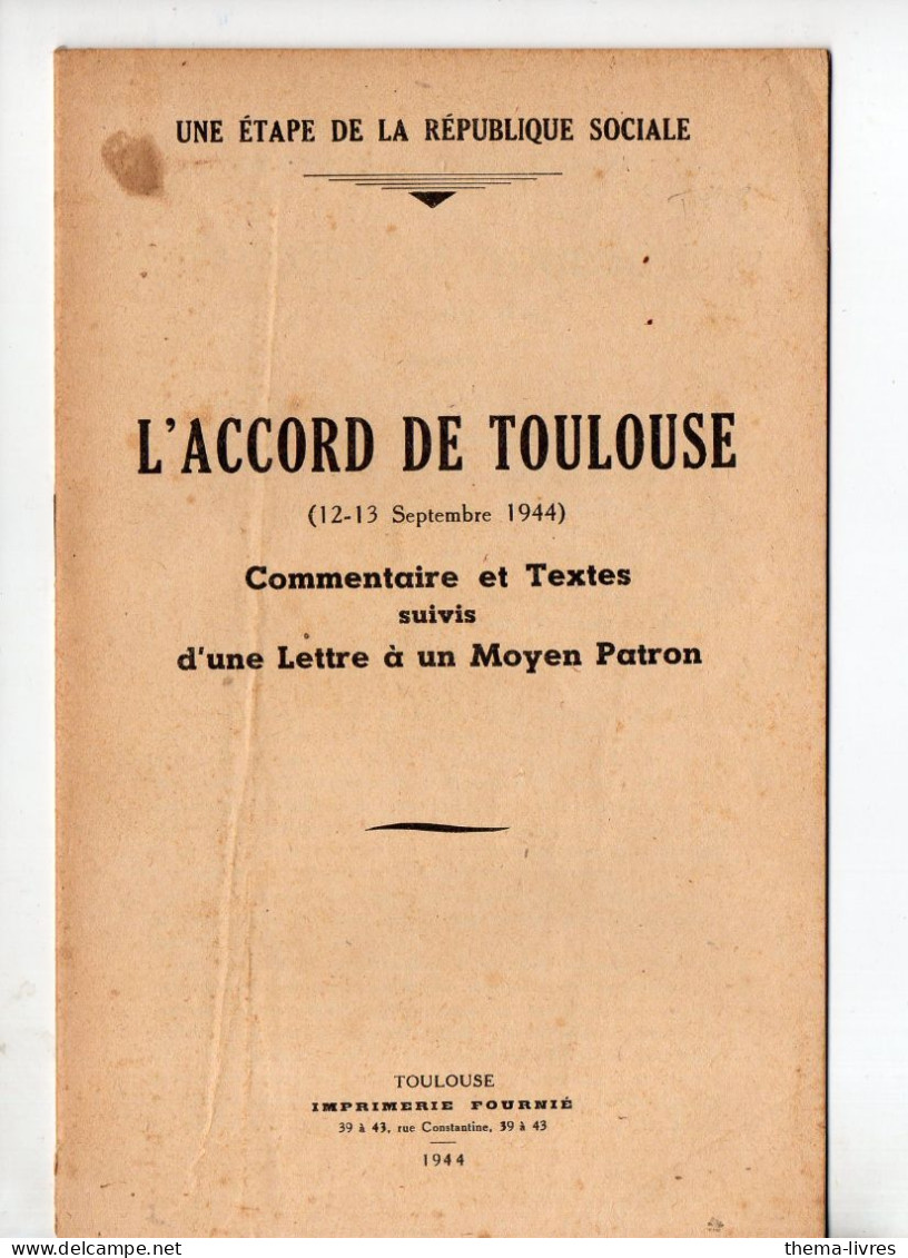 (Aviation; Syndicalisme)  L'ACCORD DE TOULOUSE   12 13 Sept 1944  (PPP47220) - War 1939-45