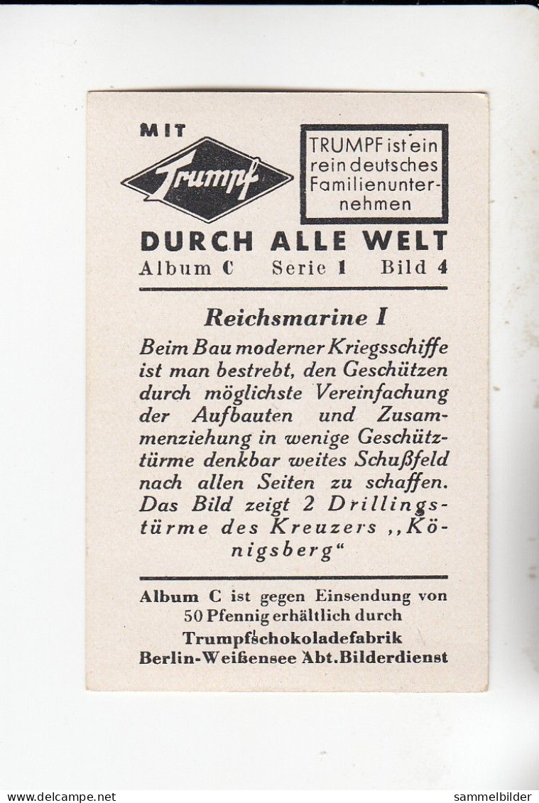 Mit Trumpf Durch Alle Welt  Reichsmarine I 2 Drillingstürme Des Kreuzers Königsberg   C Serie 1# 4 Von 1934 - Andere Merken