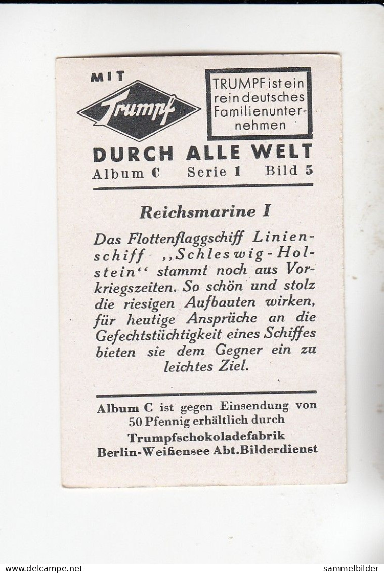 Mit Trumpf Durch Alle Welt  Reichsmarine I Flottenflagschiff Schleswig - Holstein C Serie 1# 5 Von 1934 - Other Brands