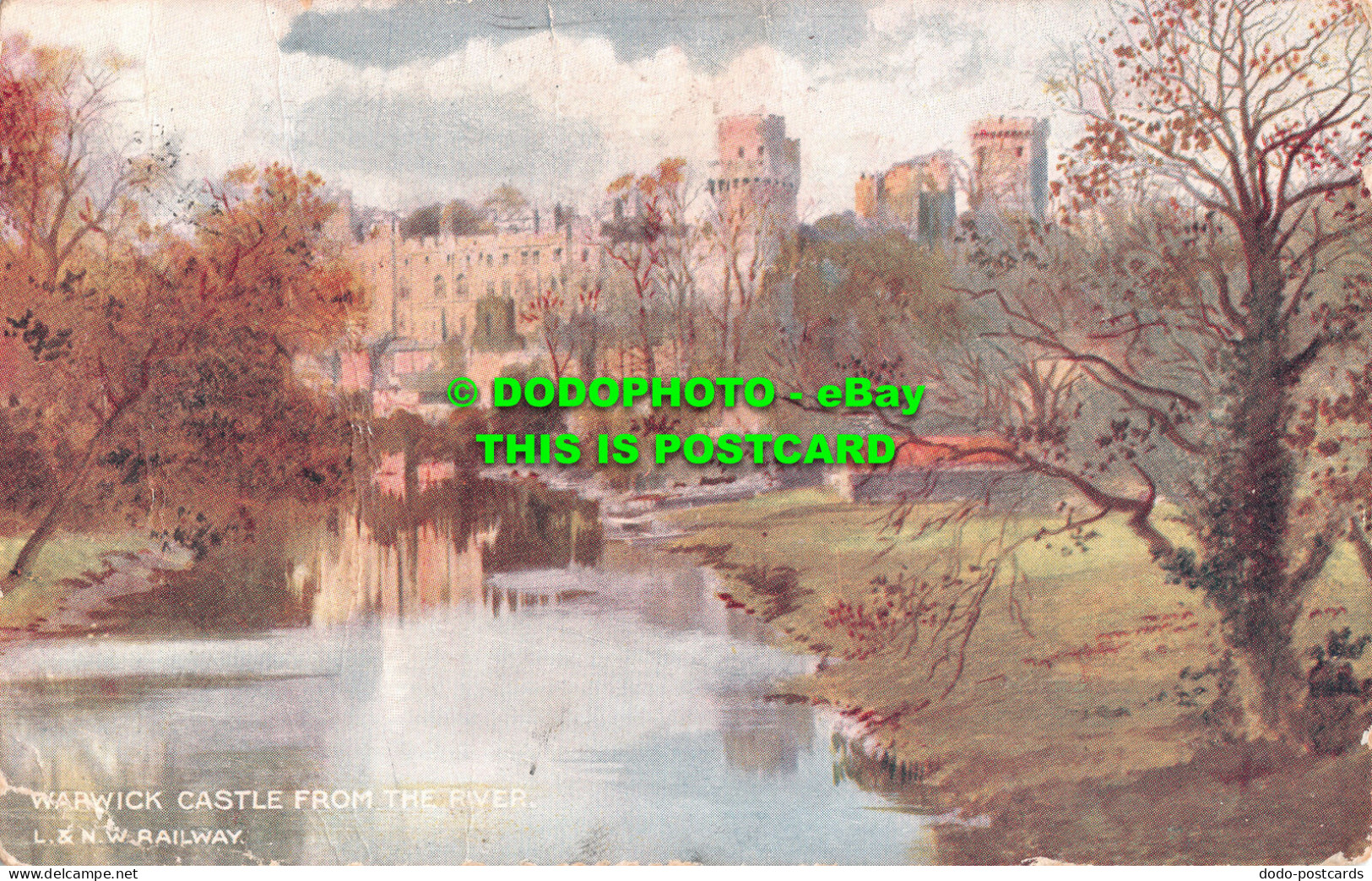 R485325 Warwick Castle From The River. L. And N. W. Railway. McCorquodale. Londo - Mondo