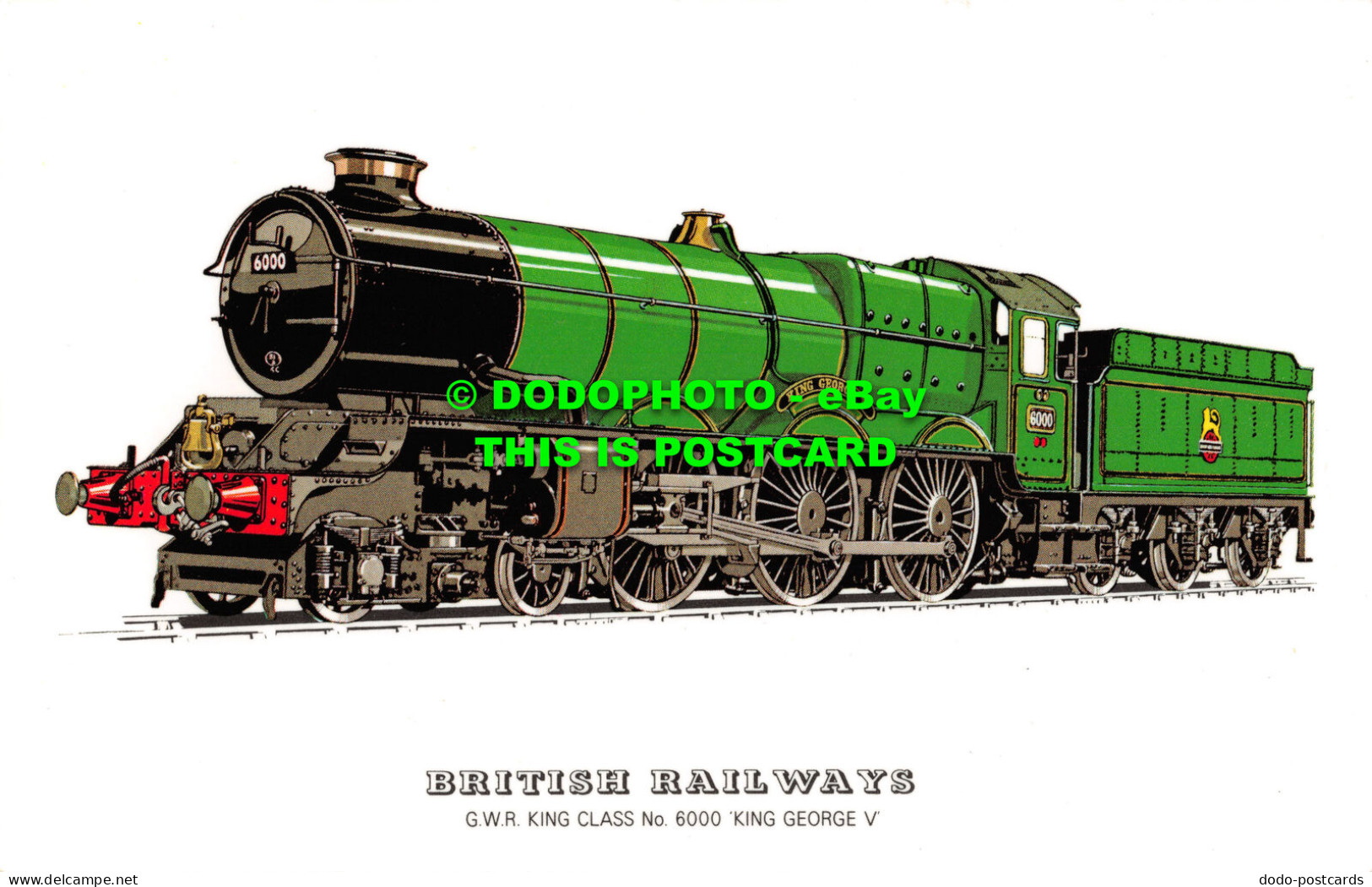 R485674 British Railways. G. W. R. King Class No. 6000 King George V. Prescott P - Monde