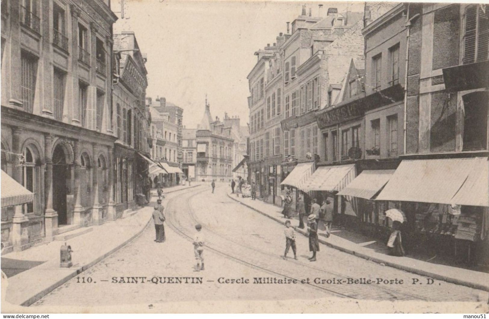 SAINT QUENTIN  Cercle Militaire Et Croix Belle Porte - Saint Quentin