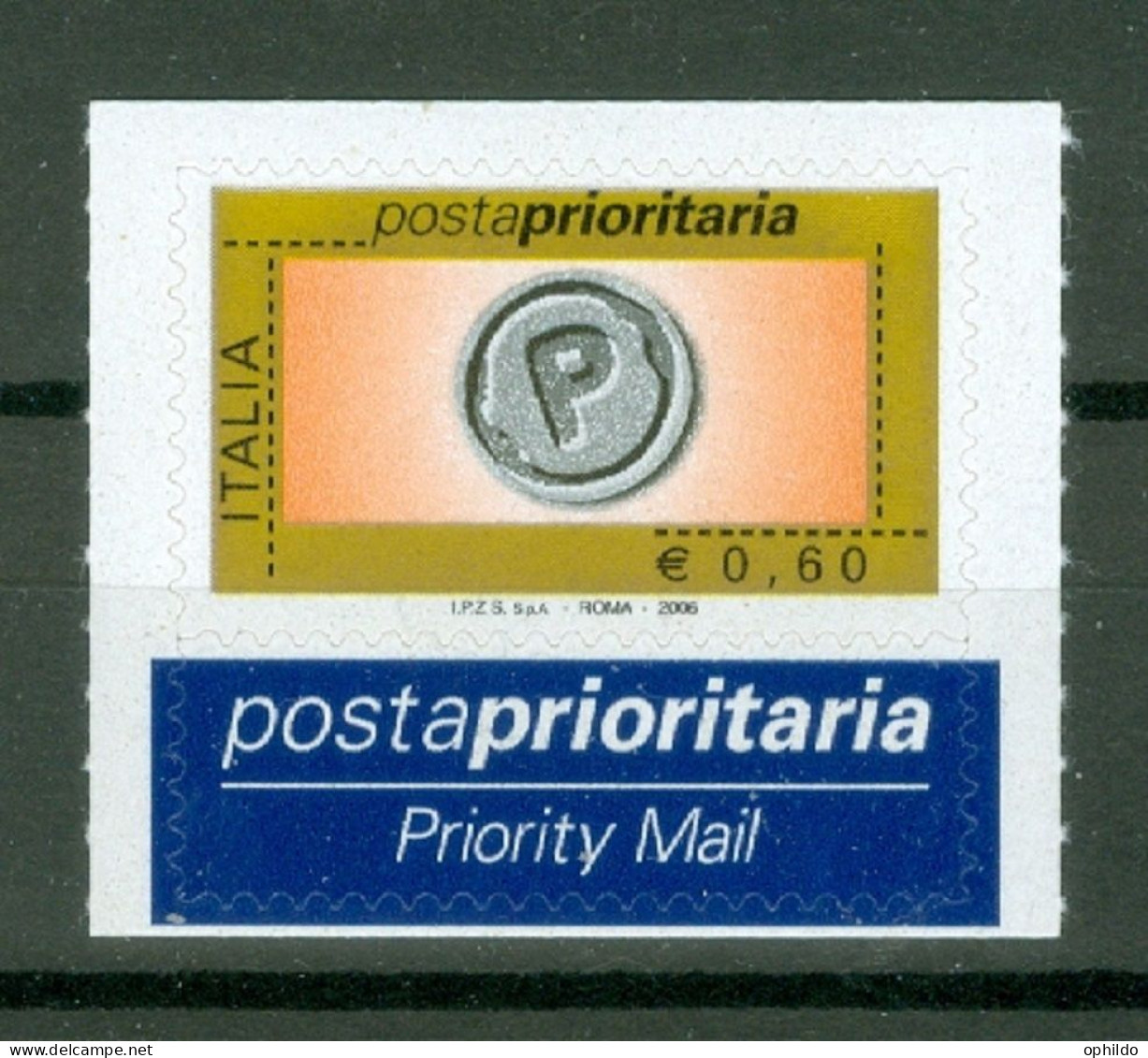 Italie  2006 Poste Prioritaire  0.60 Euro  * *  TB  - 2001-10: Ungebraucht