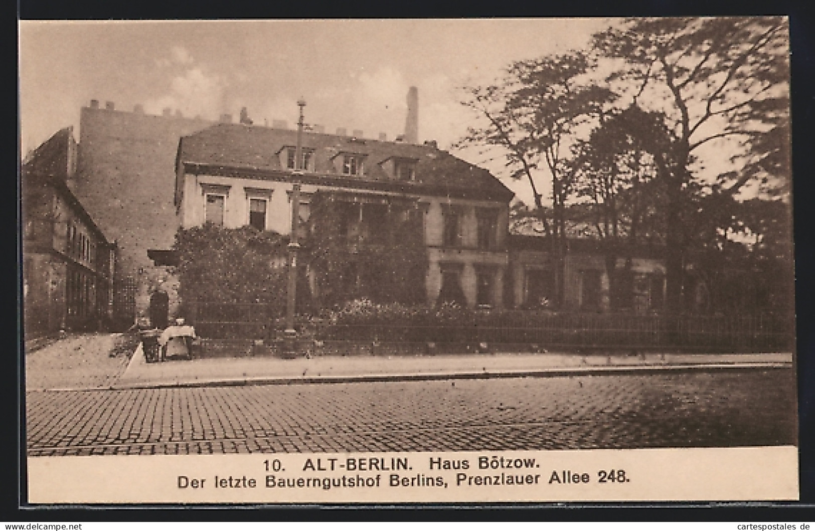 AK Berlin-Prenzlauer Berg, Haus Bötzow, Letzter Bauerngutshof Der Stadt, Prenzlauer Allee 248  - Prenzlauer Berg