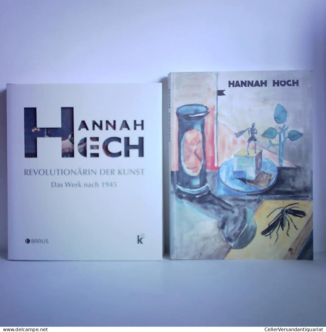 Hannah Höch - Revolutionärin Der Kunst. Das Werk Nach 1945 Von Herold, Inge / Hille, Karoline - Non Classificati