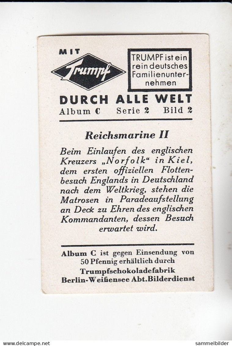 Mit Trumpf Durch Alle Welt  Reichsmarine II Einlaufen In Kiel Kreuzer Norfolk England   C Serie 2# 2 Von 1934 - Zigarettenmarken