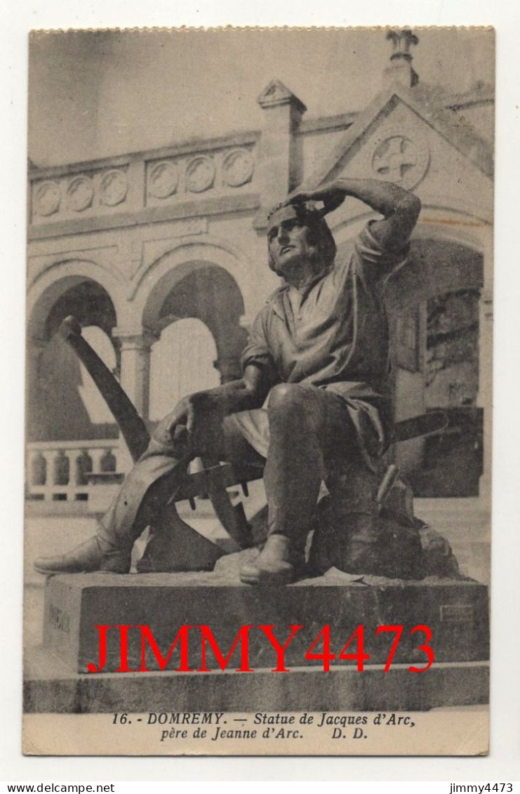 CPA - DOMREMY En 1934 - Statue De Jacques D'Arc - Père De Jeanne D' Arc - N° 16 - Phot. Daniel Delboy - Domremy La Pucelle