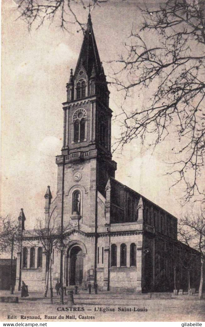 81 - Tarn -  CASTRES - L'église Saint Louis - Castres