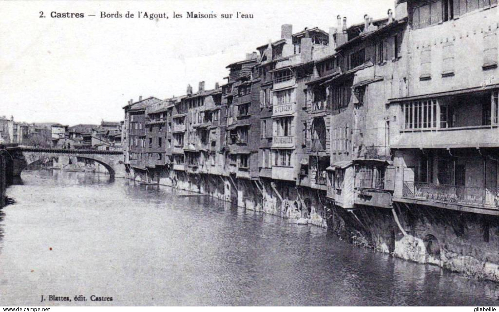 81 - Tarn -  CASTRES -   Bords De L'Agout - Les Maisons Sur L'eau - Castres