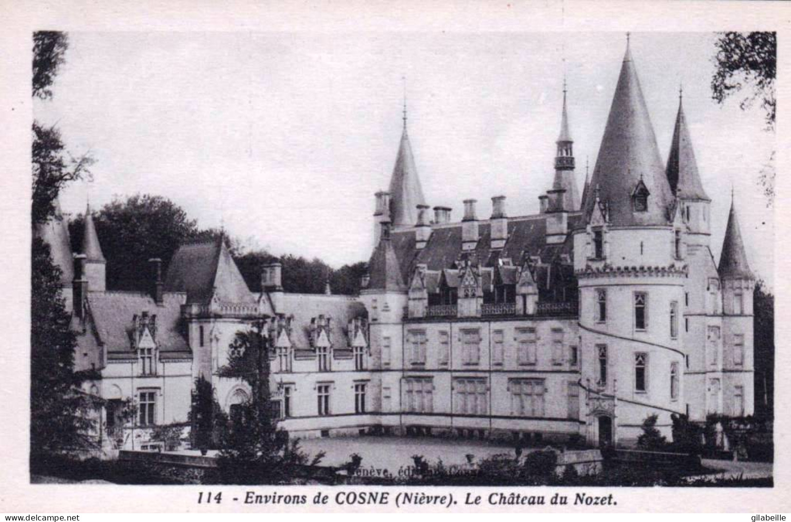 58 - Nievre - Chateau De NOZET ( Pouilly Sur Loire ) - Pouilly Sur Loire