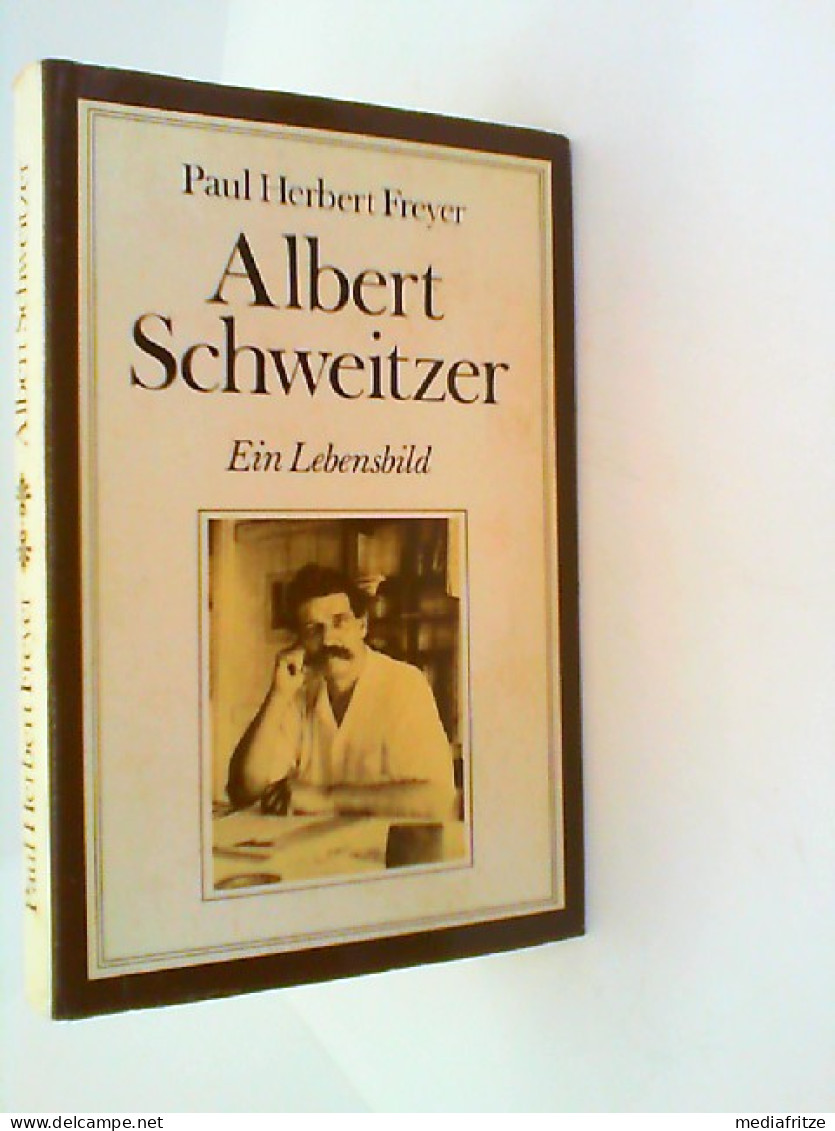 Albert Schweitzer . Ein Lebensbild . - Zonder Classificatie