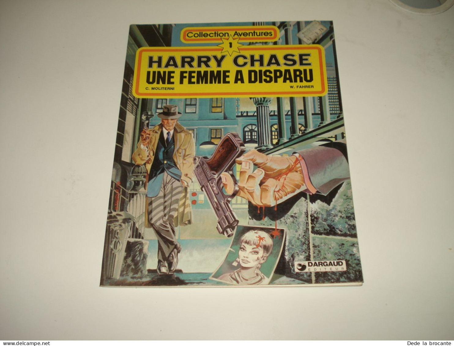 C55 / Harry Chase N° 1  " Une Femme A Disparu  " - EO De 1980 - Altri & Non Classificati