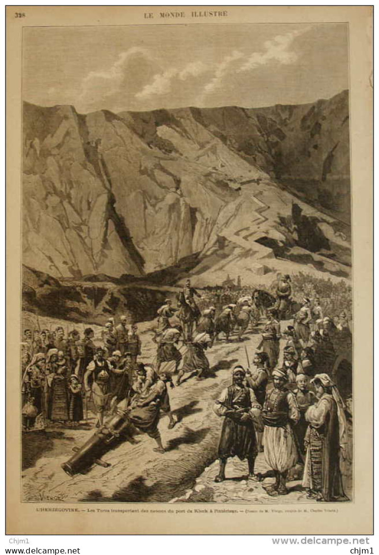 L'Herzégovine - Les Turcs Transportant Des Canons Du Port De Kleck à L'intérieure -  Page Original 1875 - Historical Documents