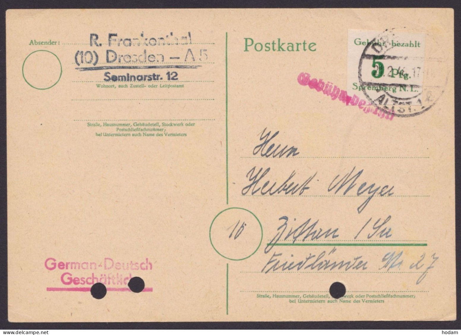 Spremberg: MiNr 9A Als EF Mit Ra "Gebühr Bezahlt", Bedarfskarte "Dresden", 21.2.46, Aktenlochung - Storia Postale