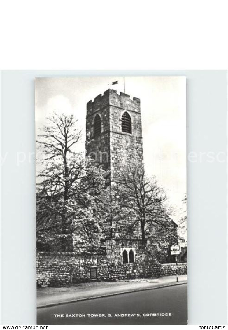 72329338 Corbridge The Saxton Tower S Andrews Corbridge - Andere & Zonder Classificatie