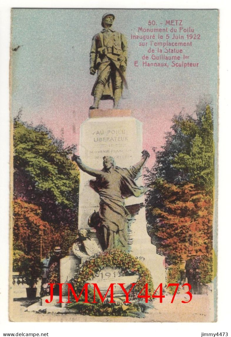 CPA - METZ - Monument Du Poilu Inauguré Le 5 Juin 1922 - Edit. Bonnevie à Metz - Oorlogsmonumenten