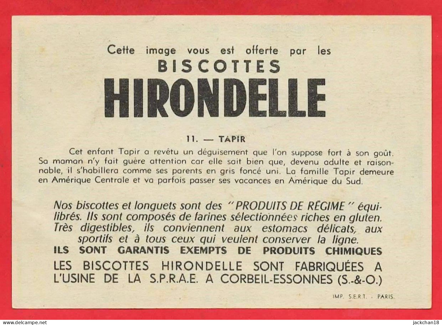 -- BISCOTTES HIRONDELLE / IMAGE N° 11  TAPIR  -- - Other & Unclassified