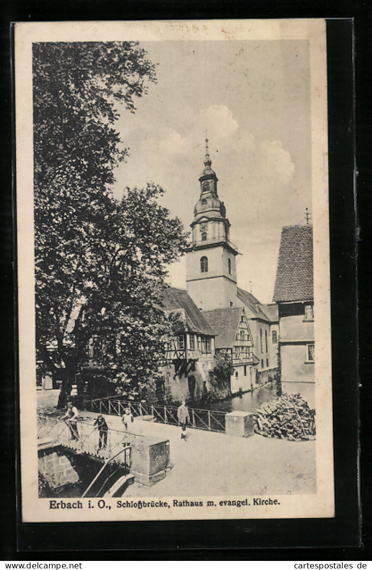 AK Erbach I. O., Schlossbrücke, Rathaus M. Evangel. Kirche  - Erbach