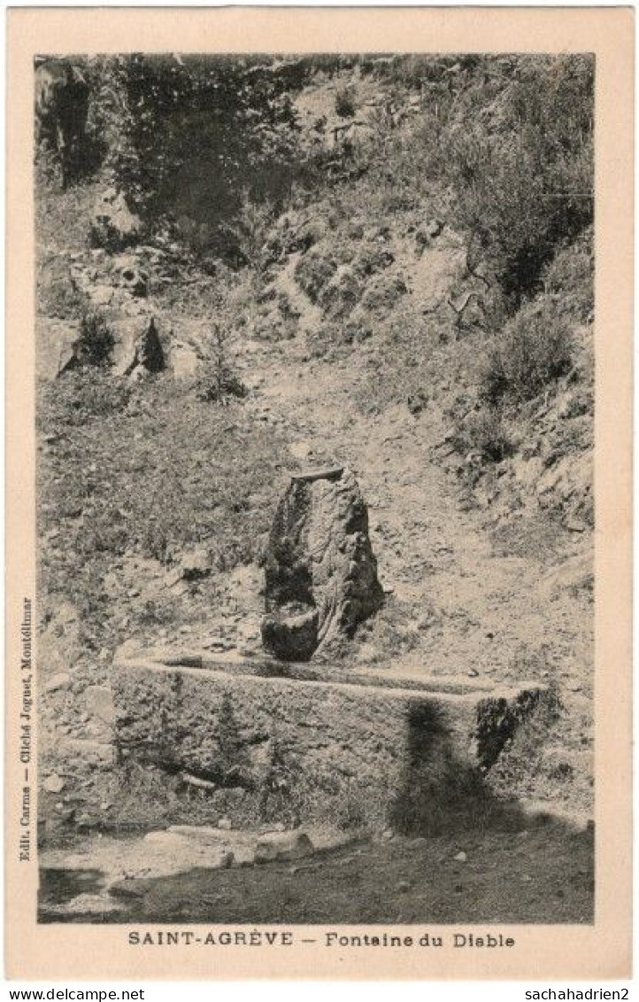 07. SAINT-AGREVE. Fontaine Du Diable - Saint Agrève