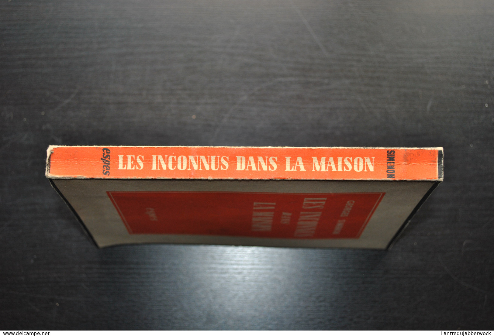 GEORGES SIMENON LES INCONNUS DANS LA MAISON ESPES Sd - VENTE RESERVEE A LA BELGIQUE - PAPIER DE GUERRE - Simenon