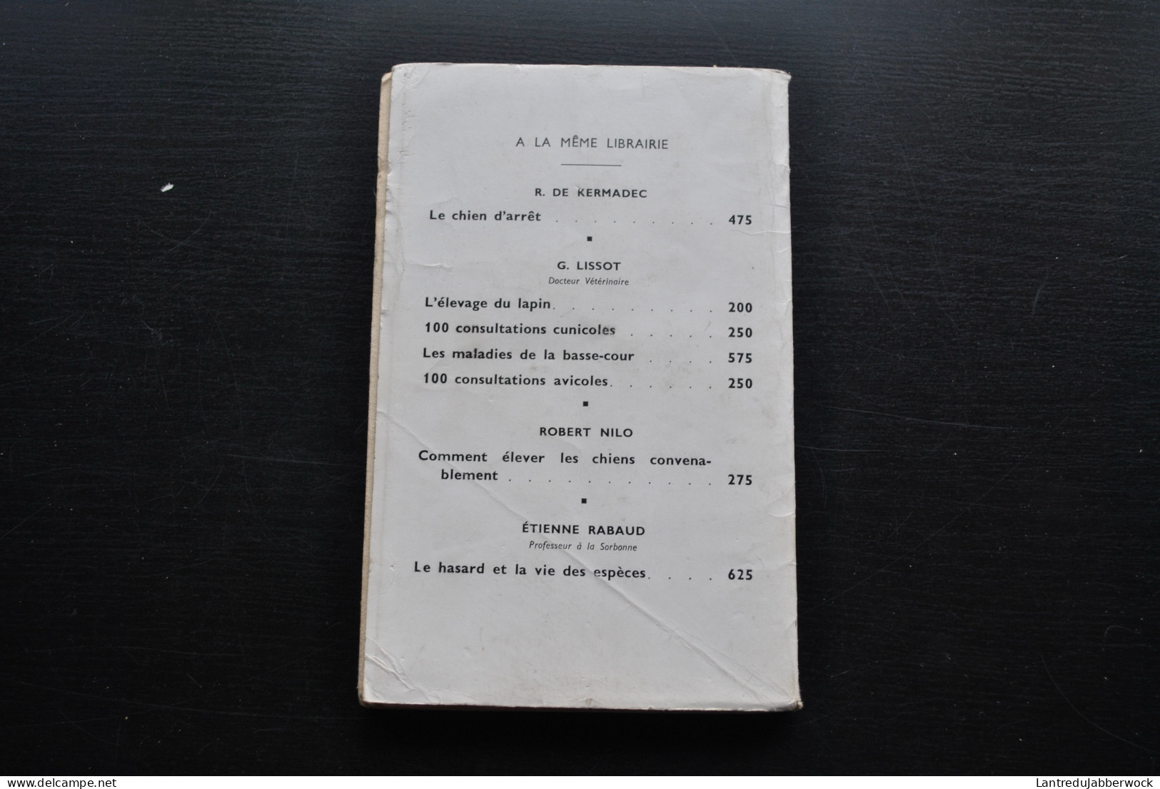 RADOT CHARLES LEPINE PIERRE LA MYXOMATOSE NOUVELLE MALADIE DES LAPINS : SON ORIGINE SON ULTRAVIRUS SON VACCIN 1953  - Animales