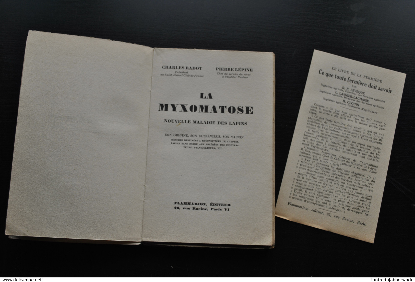 RADOT CHARLES LEPINE PIERRE LA MYXOMATOSE NOUVELLE MALADIE DES LAPINS : SON ORIGINE SON ULTRAVIRUS SON VACCIN 1953  - Animali