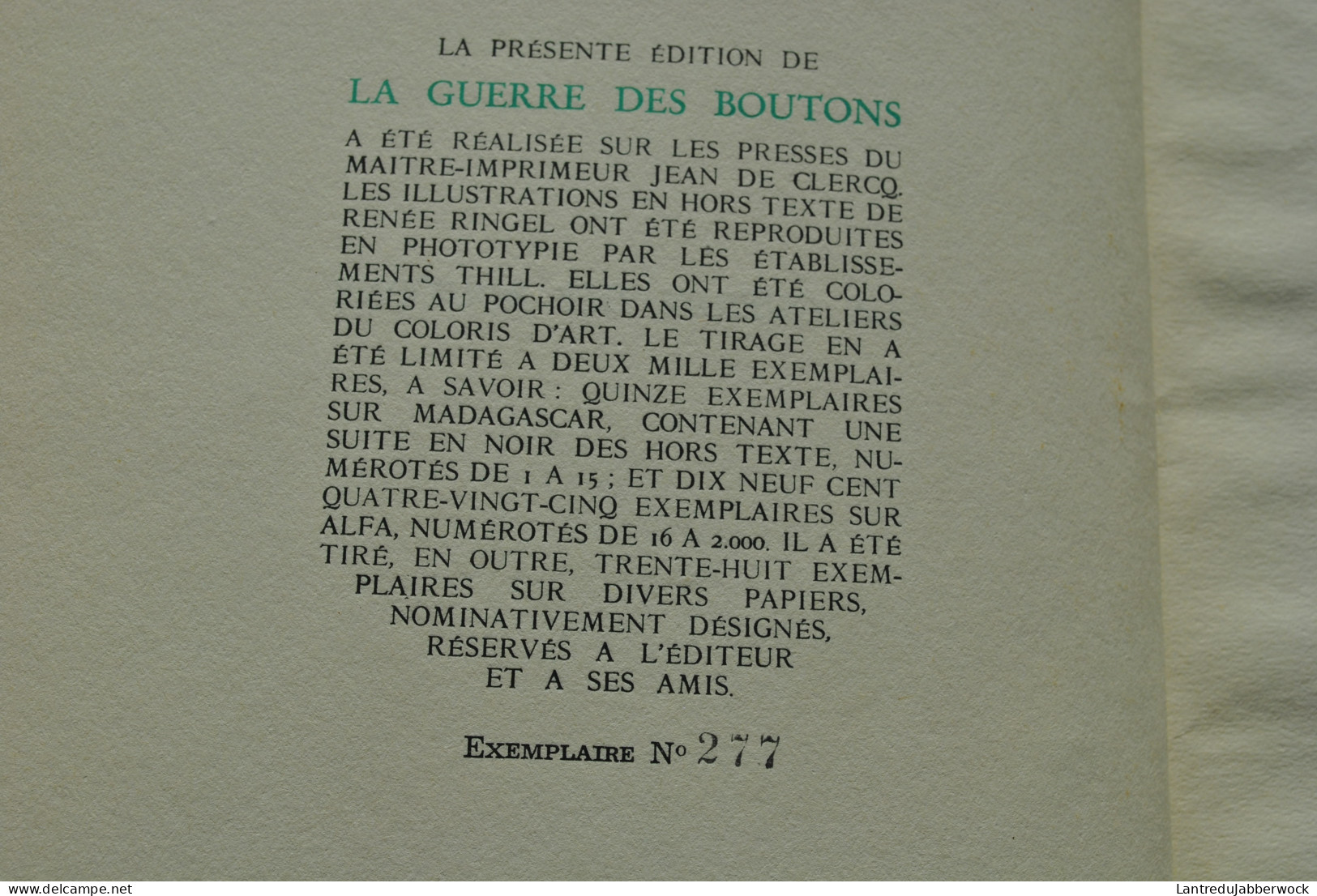 PERGAUD La Guerre Des Boutons Editions Terres Latines Tirage Limité LIlustrations Renée RINGEL Leurs Chefs-d'oeuvre RARE - Non Classificati