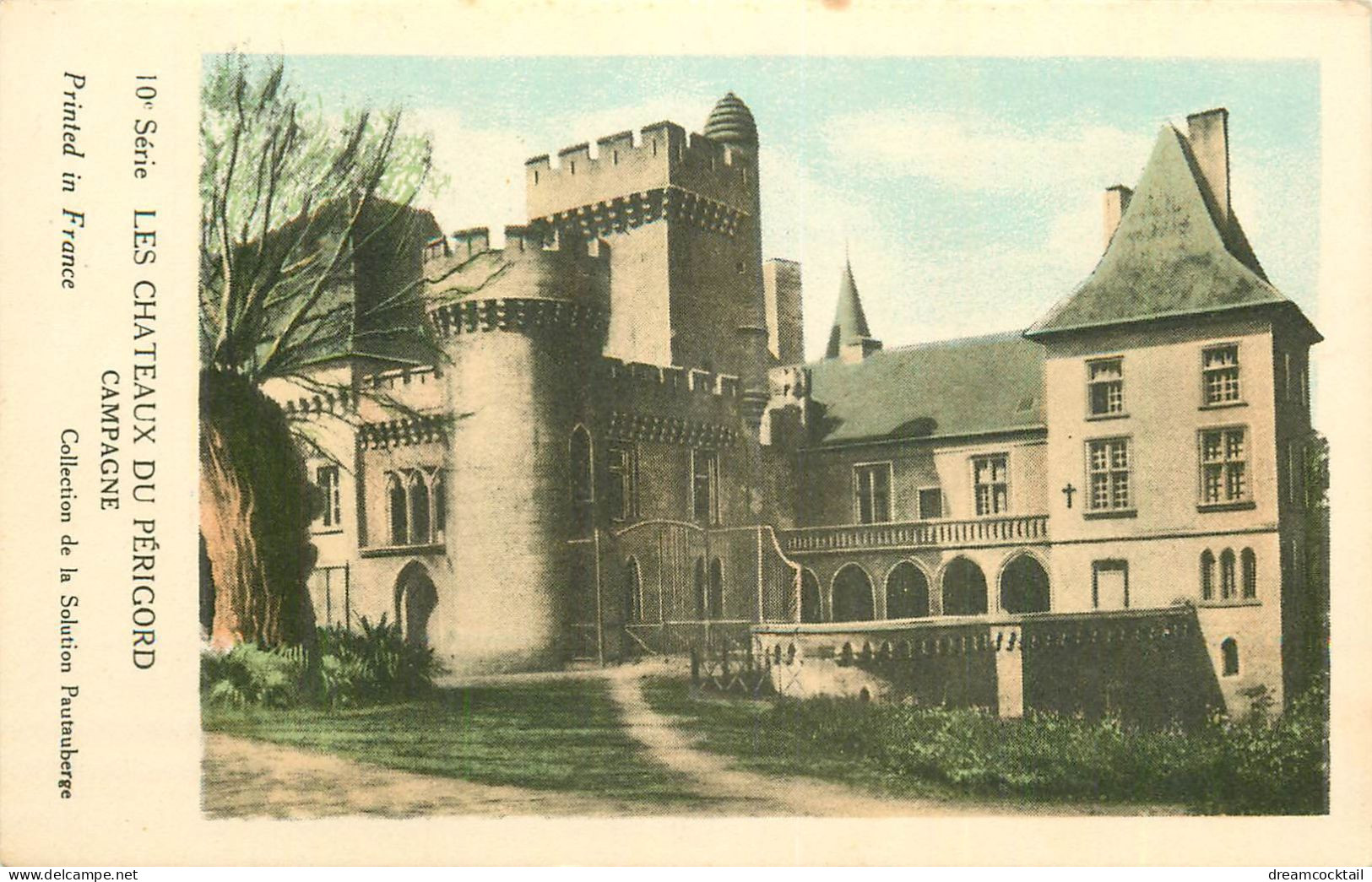 (S) 24 DORDOGNE. Lot De 10 Cpa Sur Les Châteaux Du Périgord Avec Note Au Verso - Castles