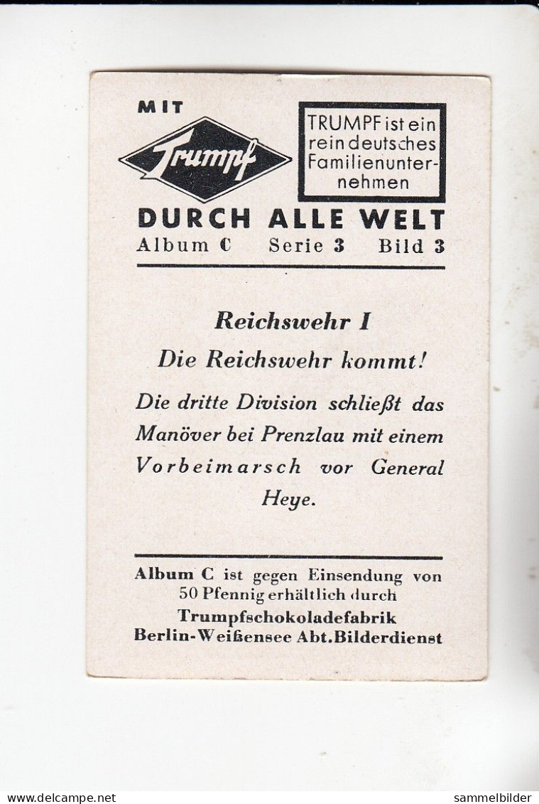 Mit Trumpf Durch Alle Welt  Reichswehr I Vorbeimarsch Vor General Heye Bei Prenzlau   C Serie 3# 3 Von 1934 - Sigarette (marche)