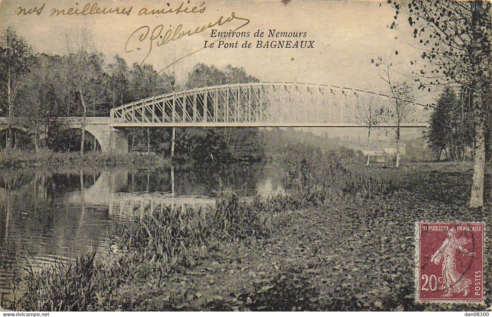 77 ENVIRONS DE NEMOURS LE PONT DE BAGNEAUX - Bagneaux Sur Loing