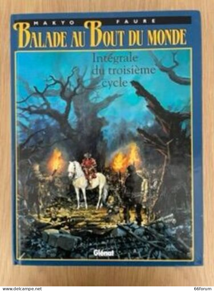 Balade Au Bout Du Monde: Integrale Du Troisième Cycle - Non Classificati