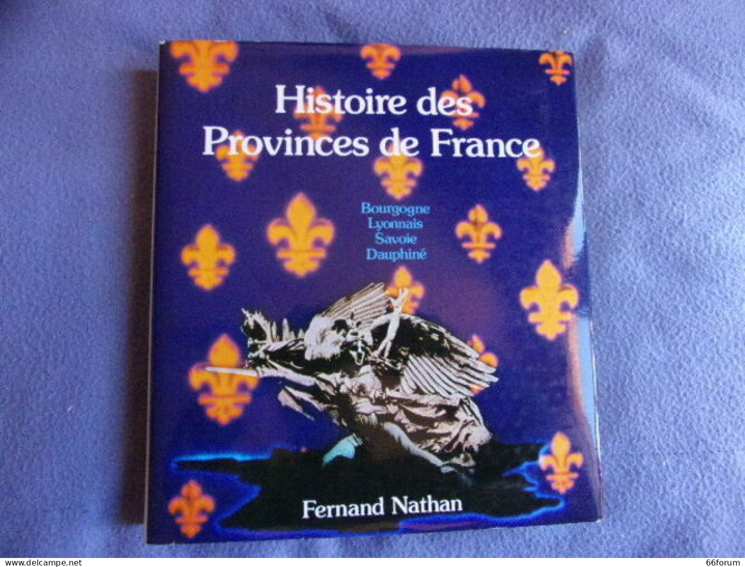 Histoire Des Provinces De France - Normandie - Bretagne - Vendée - Maine Anjou - Zonder Classificatie