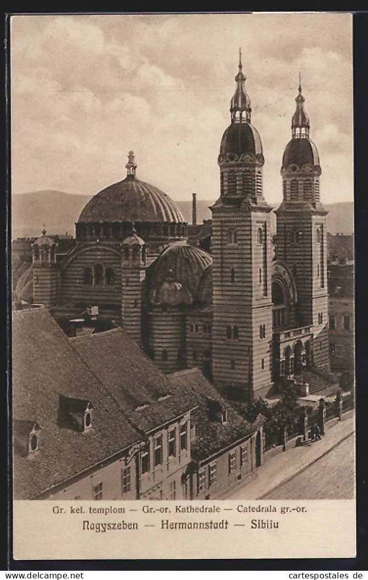 AK Nagyszeben / Hermannstadt / Sibiu, Gr. Kel. Templom, Gr.-or. Kathedrale, Catedrala Gr.-or.  - Rumänien