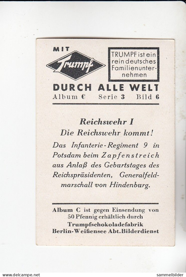 Mit Trumpf Durch Alle Welt  Reichswehr I Die Reichswehr Kommt Zapfenstreich In Potsdam C Serie 3# 6 Von 1934 - Zigarettenmarken