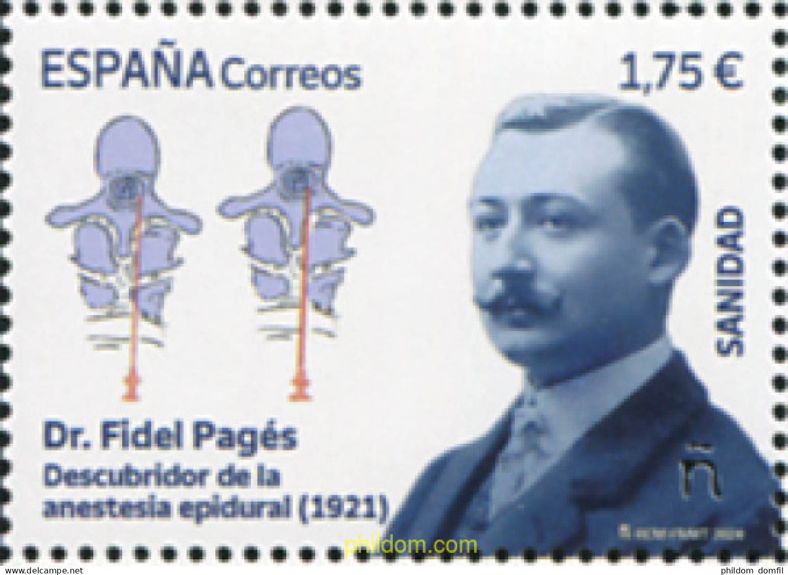 726353 MNH ESPAÑA 2024 SANIDAD. DR. FIDEL PAGÉS DESCUBRIDOR DE LA ANESTESIA EPIDURAL (1921). - Nuevos