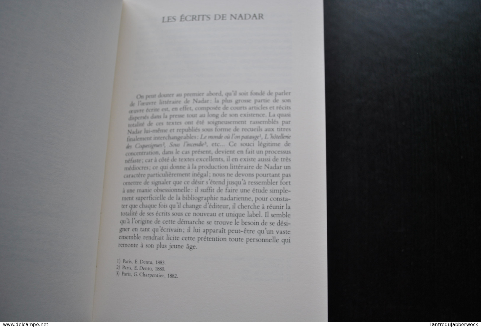 NADAR Photographies - Dessins et écrits Complet en 2 volumes Réédition de 1994 - Photographe caricaturiste art musique