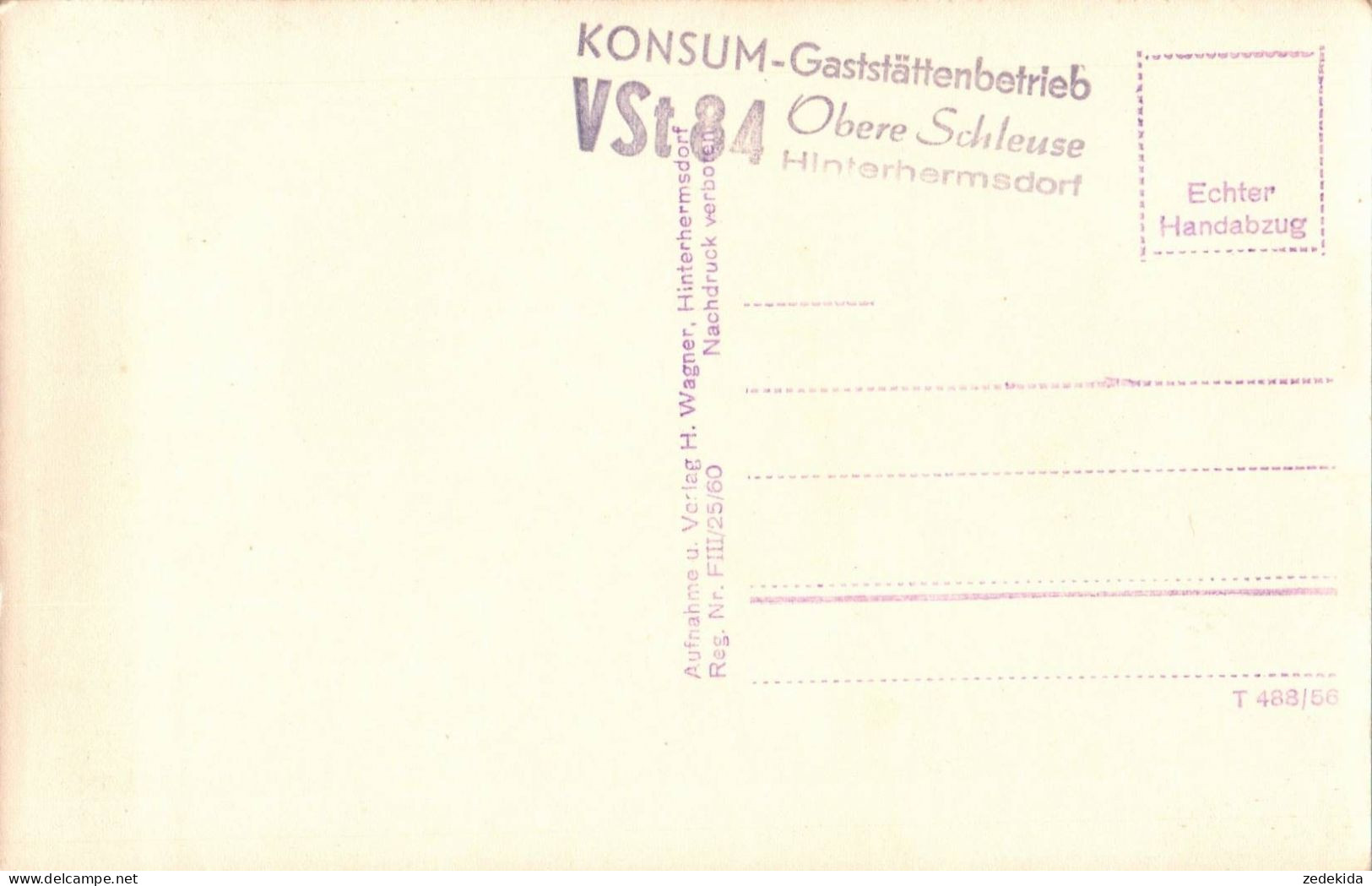 H1619 - Hinterhermsdorf Obere Schleuse Sächsische Schweiz - Konsum Gaststätte Verlag H. Wagner Handabzug - Hinterhermsdorf