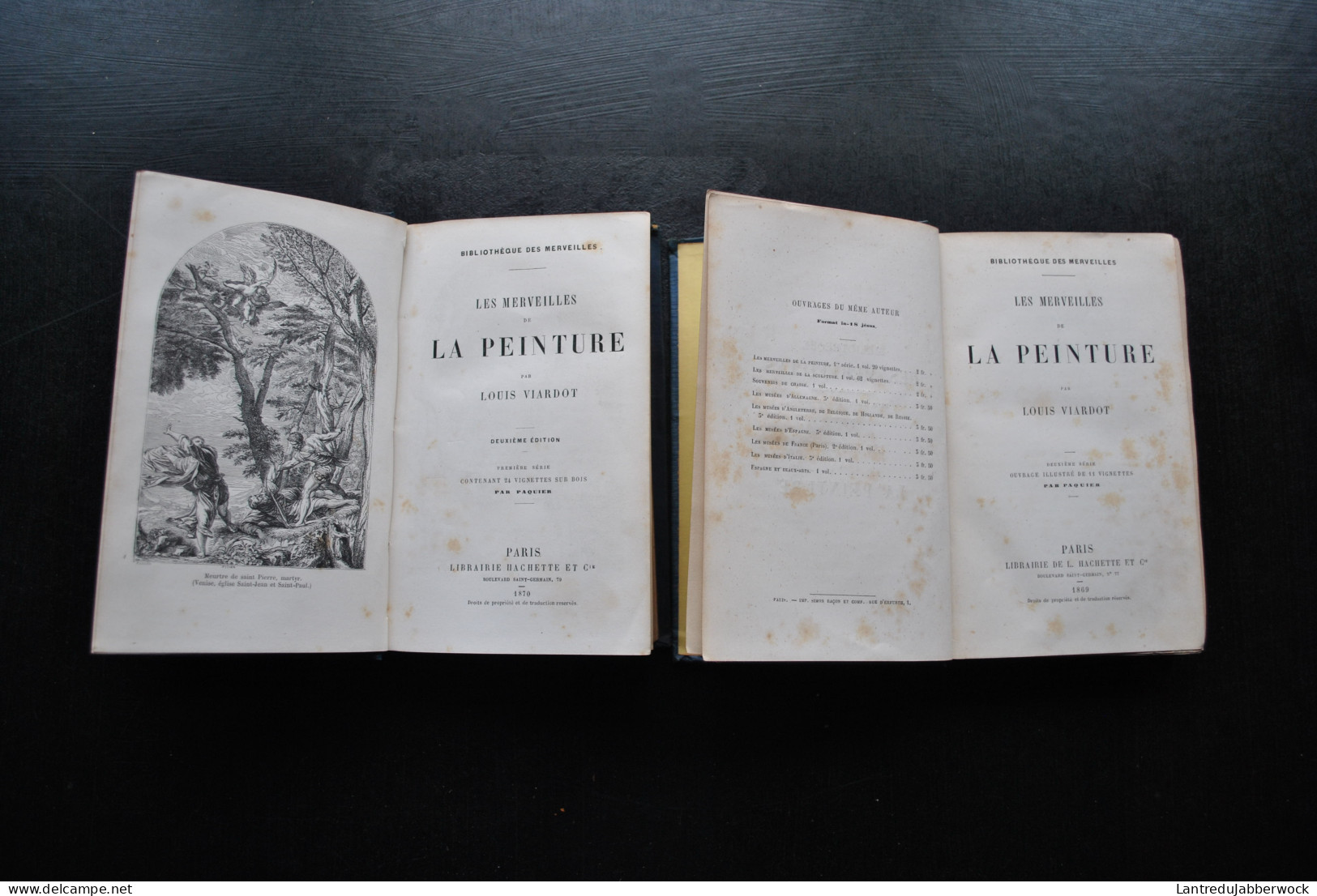 Louis VIARDOT LES MERVEILLES DE LA PEINTURE COMPLET 2 TOMES 1869 & 1870 - Hachette Bibliothèque Des Merveilles Reliure - 1801-1900