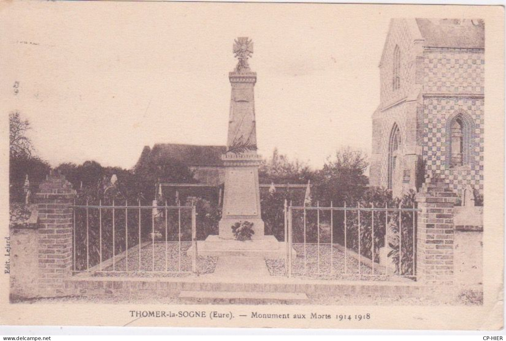 27 - EURE - THOMER LA SOGNE - MONUMENT AUX MORTS - GUERRE 1914 1918 - Other & Unclassified